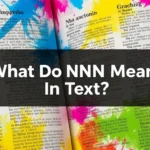 What Do NNN Mean in Text