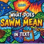 What Does Sawm Mean in Text