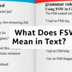 What Does FSW Mean in Text