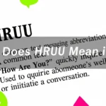 What Does HRUU Mean in Text