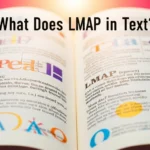 What Does LMAP Mean in Text