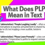 What Does PLP Mean in Text