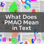 What Does PMAO Mean in Text