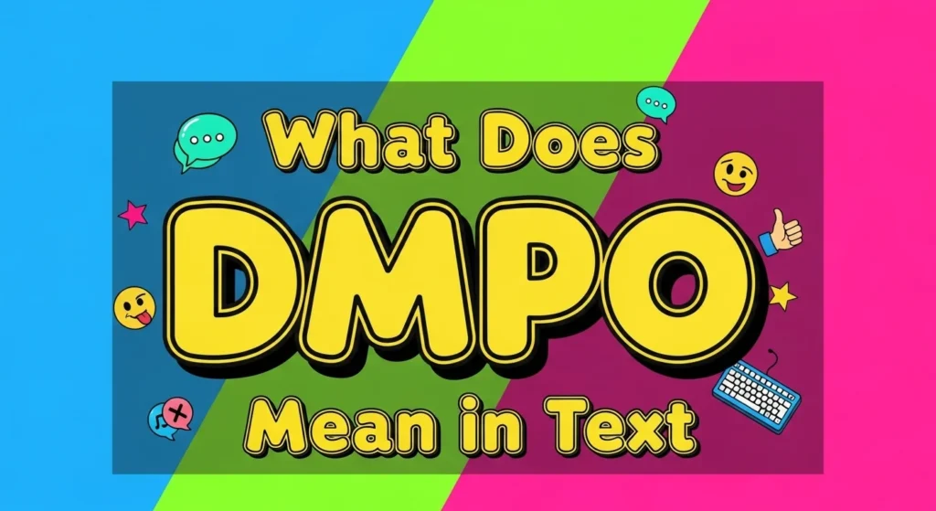 What Does DMPO Mean in Text