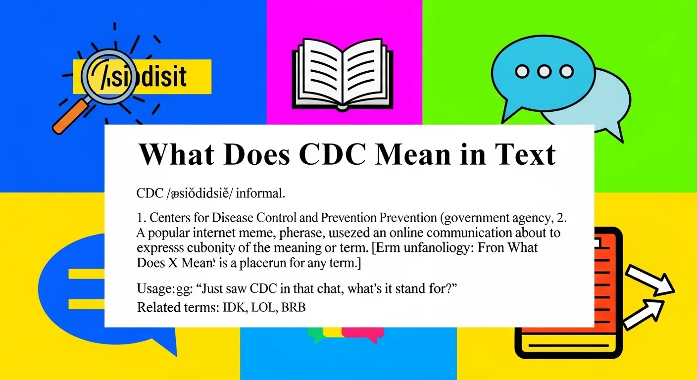 What Does CDC Mean in Text