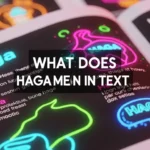 What Does Haga Mean in Text