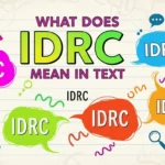 What Does IDRC Mean in Text