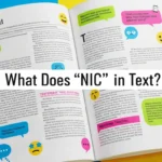 What Does “NIC” Mean in Text