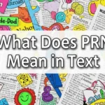 What Does PRN Mean in Text