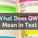 What Does QWQ Mean in Text