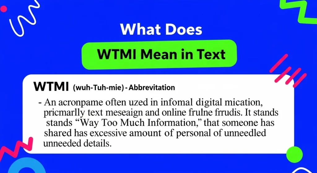 What Does WTMI Meaning
