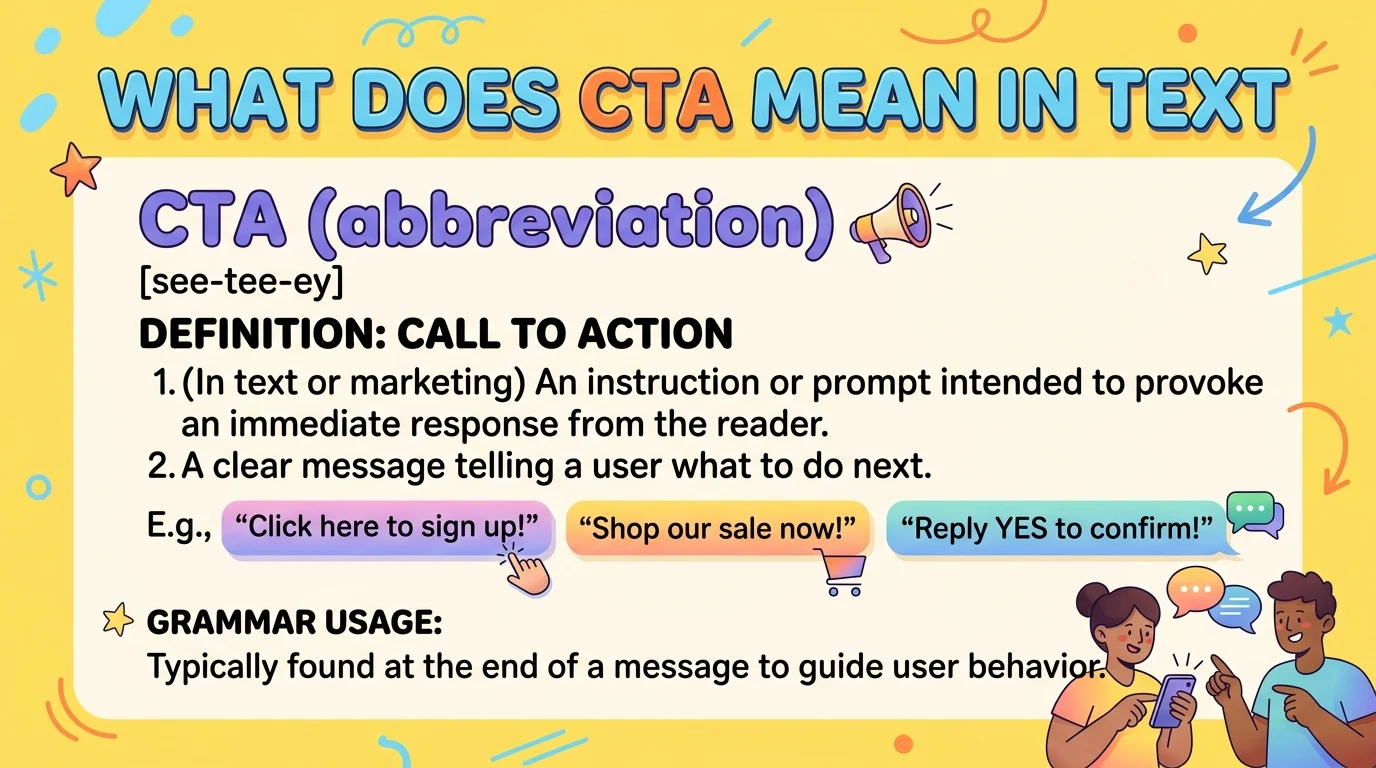 What Does CTA Mean in Text