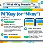 What MKay Mean in Text