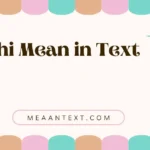Shi Mean in Text