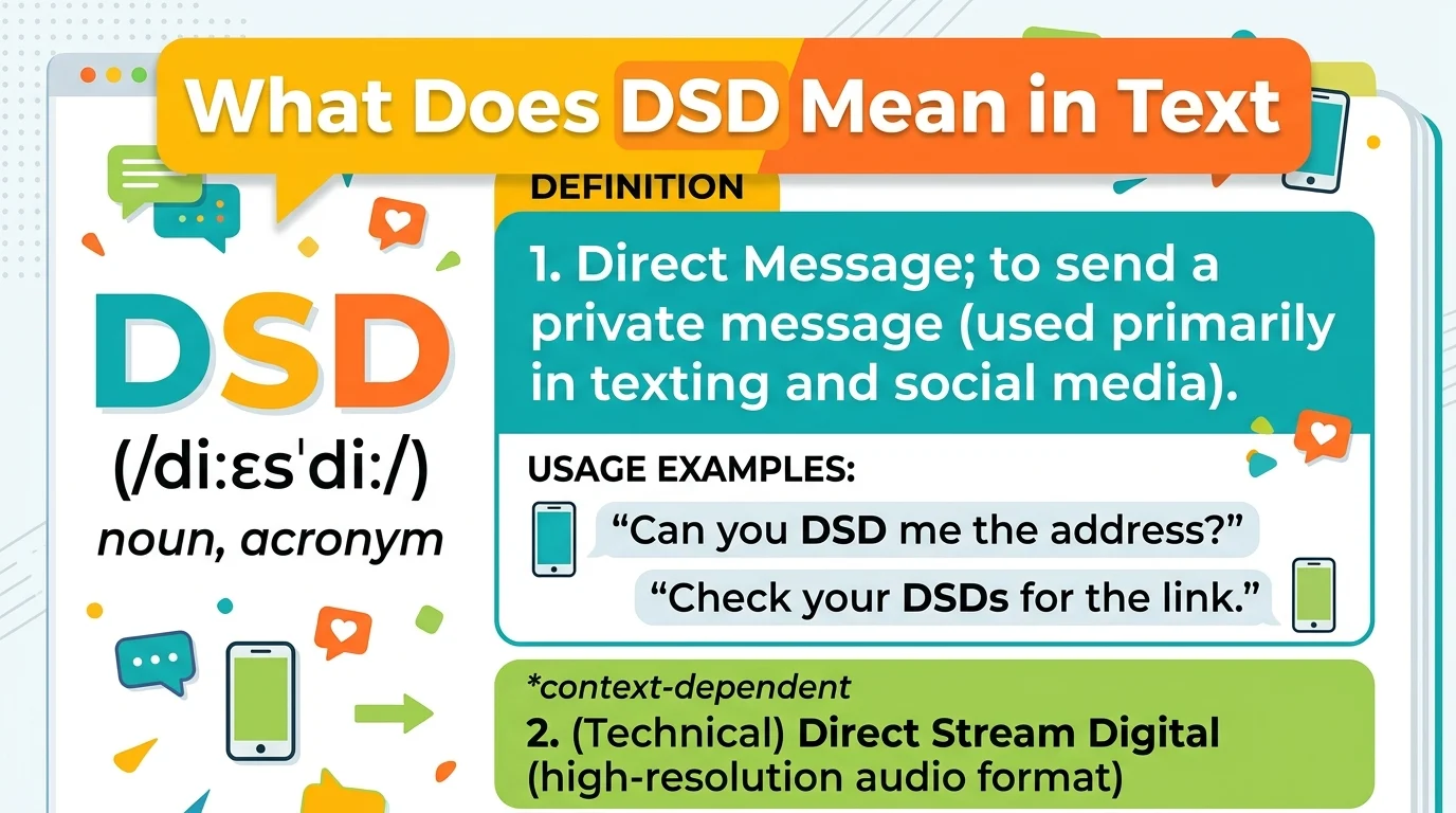 What Does DSD Mean in Text