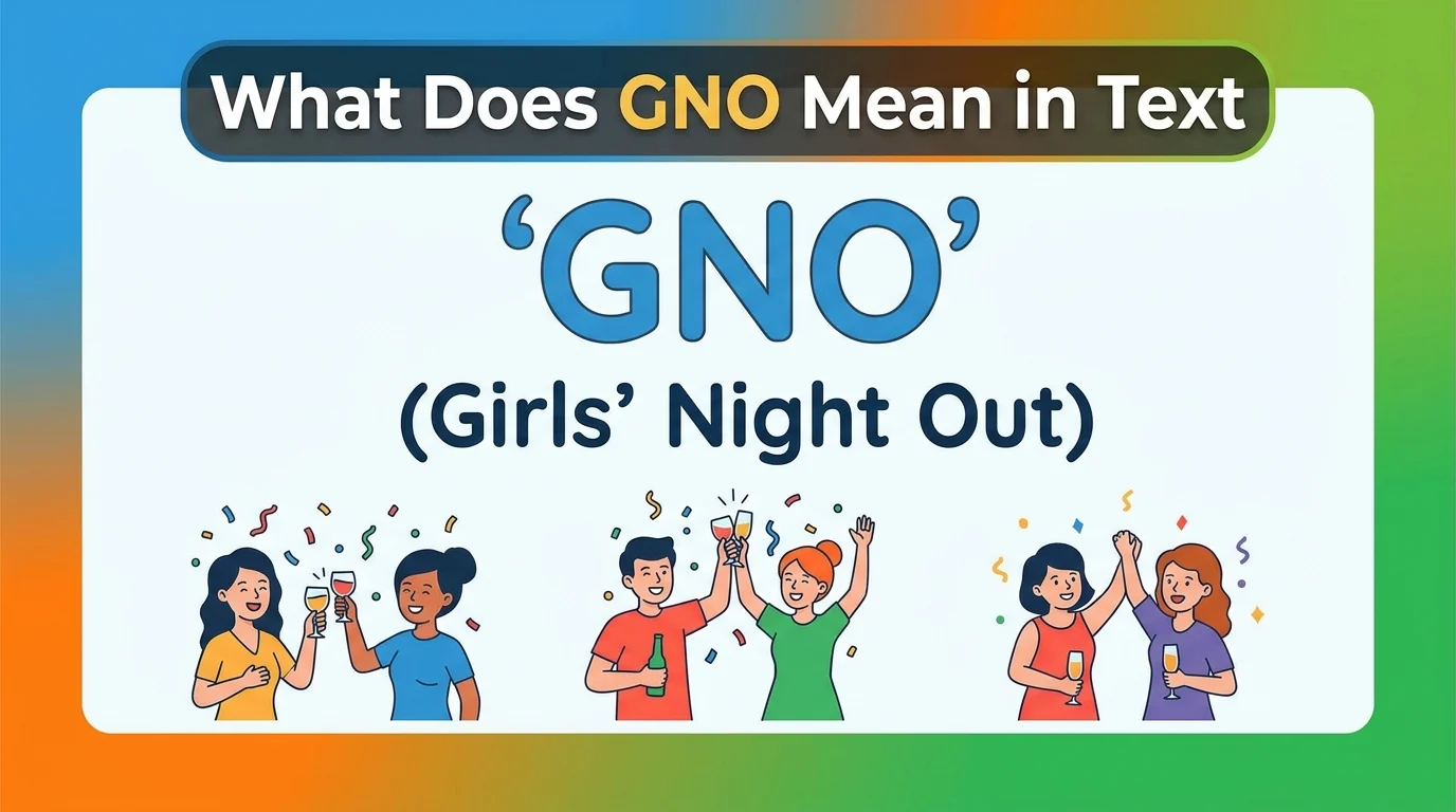 What Does GNO Mean in Text