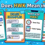 What Does HWK Mean in Text