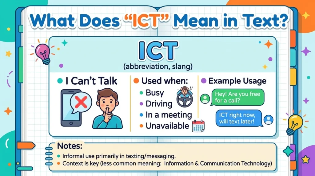 What Does “ICT” Mean in Text