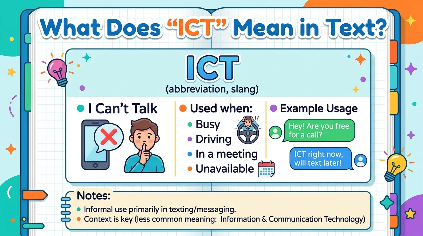 What Does “ICT” Mean in Text