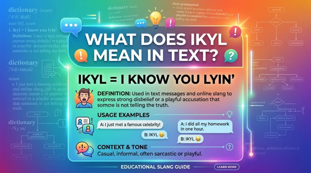 What Does IKYL Meaning