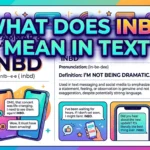 What Does INBD Mean in Text