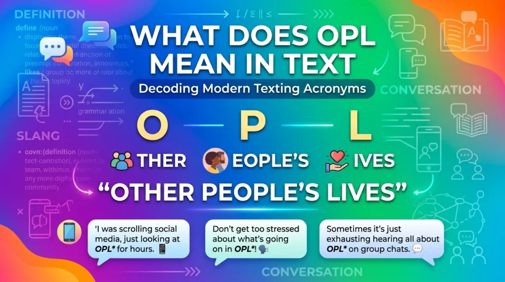 What Does OPL Meaning
