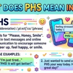 What Does PHS Mean in Text