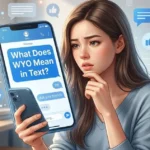 What Does WYO Mean in Text