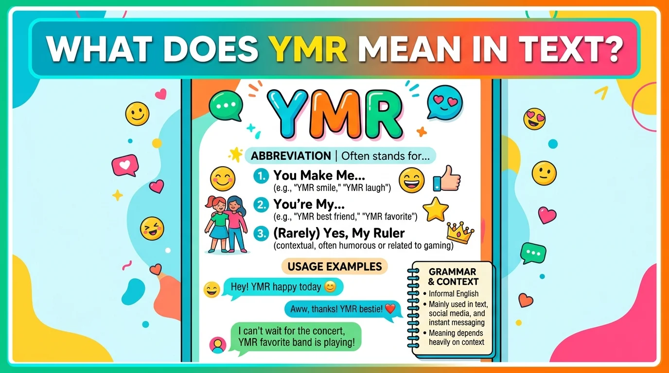 What Does YMR Mean in Text