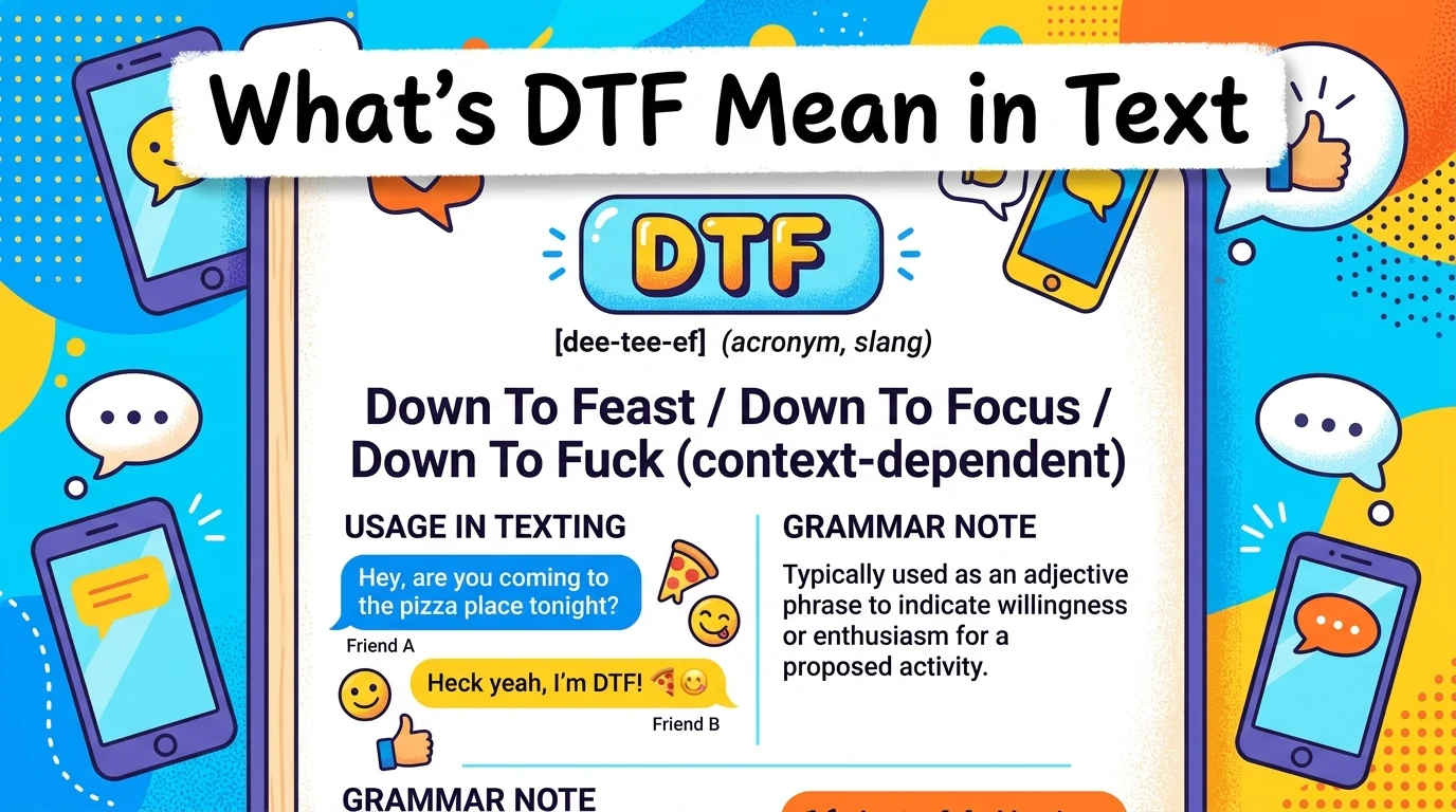 What’s DTF Mean in Text